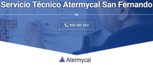 Servicio Técnico Atermycal San Fernando 965 217 105