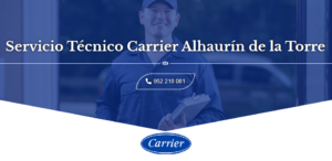 Servicio Técnico Carrier Alhaurin de la Torre  956271864