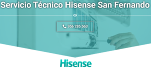 Servicio Técnico Hisense San Fernando  956271864