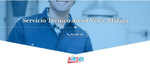Servicio Técnico Airsol Vélez-Málaga 952210452