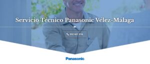 Servicio Técnico Panasonic Vélez-Málaga 952210452