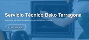 Servicio Técnico Beko Tarragona  977208381