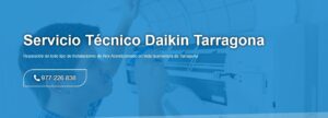 Servicio Técnico Daikin Tarragona  977208381