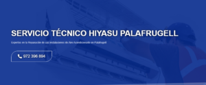 Servicio Técnico Hiyasu Palafrugell 972396313