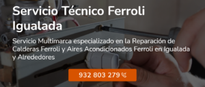 Servicio Técnico Ferroli Igualada 934242687