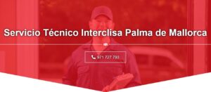 Servicio Técnico Interclisa Palma de Mallorca 971727793