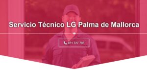Servicio Técnico Lg Palma de Mallorca 971727793