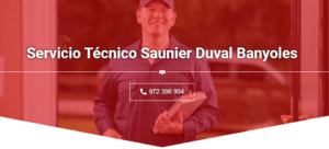 Servicio Técnico Saunier Duval Banyoles 972396313