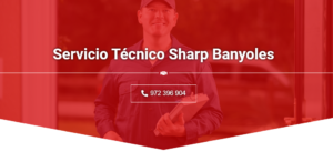 Servicio Técnico Sharp Banyoles 972396313