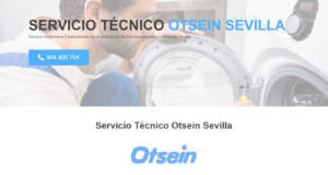 Servicio Técnico Otsein Sevilla 954341171