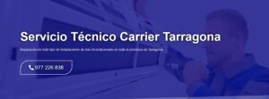 Servicio Técnico Carrier Tarragona  977208381
