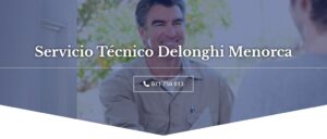 Servicio Técnico Delonghi Menorca 971727793