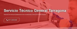 Servicio Técnico General Tarragona  977208381