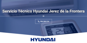 Servicio Técnico Hyundai Jerez de la Frontera 956271864