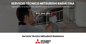 Servicio Técnico Mitsubishi Badalona 934242687