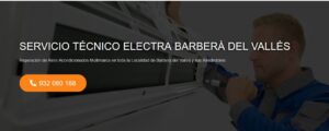 Servicio Técnico Electra Barberà del Vallès 934242687