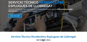 Servicio Técnico Mundoclima Esplugues de Llobregat 934242687