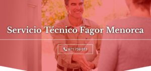 Servicio Técnico Fagor Menorca 971727793