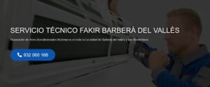 Servicio Técnico Fakir Barberà del Vallès 934242687
