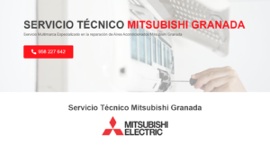 Servicio Técnico Mitsubishi Granada 958210644