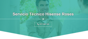 Servicio Técnico Hisense Roses 972396313