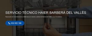 Servicio Técnico Haier Barberà del Vallès 934242687