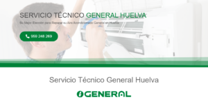 Servicio Técnico General Huelva 959246407