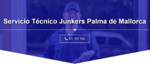 Servicio Técnico Junkers Palma de Mallorca 971727793