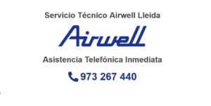 Servicio Técnico Airwell Lleida 973194055