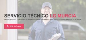 Servicio Técnico LG Murcia 968217089