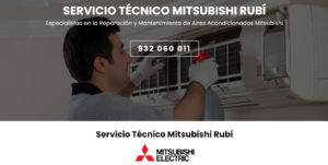 Servicio Técnico Mitsubishi Rubí 934242687