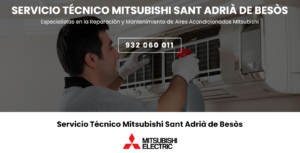 Servicio Técnico Mitsubishi Sant Adría de Besos 934242687