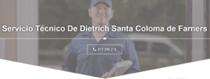 Servicio Técnico De Dietrich Santa Coloma de Farners 972396313