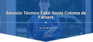 Servicio Técnico Fakir Santa Coloma de Farners 972396313