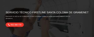 Servicio Técnico Firstline Santa Coloma de Gramenet 934242687