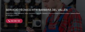 Servicio Técnico HTW Barberà del Vallès 934242687
