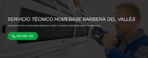 Servicio Técnico Homebase Barberà del Vallès 934242687