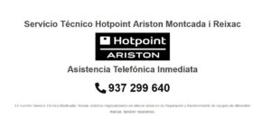 Servicio Técnico Hotpoint Ariston Montcada i Reixac 934242687