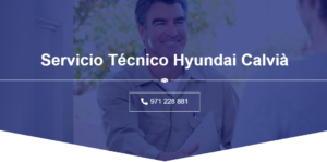 Servicio Técnico Hyundai Calvià 971727793