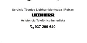 Servicio Técnico Liebherr Montcada i Reixac 934242687