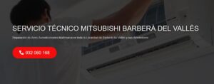 Servicio Técnico Mitsubishi Barberà del Vallès 934242687