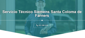 Servicio Técnico Siemens Santa Coloma de Farners 972396313