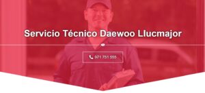 Servicio Técnico Daewoo Llucmajor 971727793
