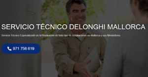 Servicio Técnico Delonghi Mallorca 971727793