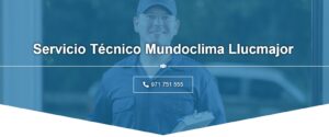 Servicio Técnico Mundoclima Llucmajor 971727793