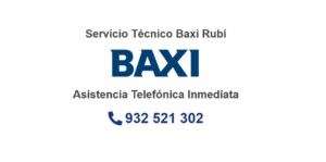 Servicio Técnico Baxi Rubí 934242687