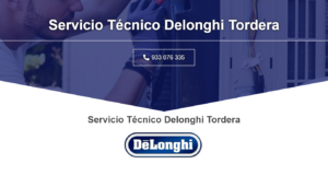 Servicio Técnico Delonghi Tordera 934242687