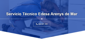 Servicio Técnico Edesa Arenys de Mar 934242687