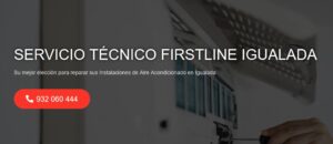 Servicio Técnico Firstline Igualada 934242687