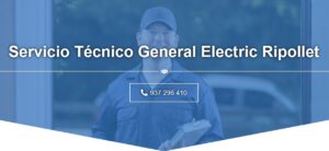 Servicio Técnico General electric Ripollet 934 242 687
